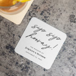 Calligraphy Sip Sip Hooray Black White Wedding Square Paper Coaster<br><div class="desc">Let's celebrate your wedding or engagement! These Modern Calligraphy Sip Sip Hooray Black White Wedding Paper Coasters add a special touch to your wedding or engagement party. You could also use these personalised drink coasters at your bridal shower, couples shower, anniversary, graduation or any other event. Just change the text!...</div>
