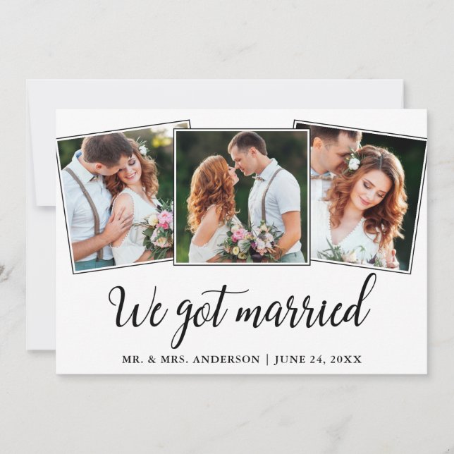 Calligraphy We Got Married 3 Photo Wedding Card (Front)