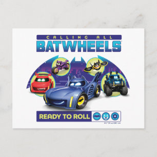 Calling all Batwheels™ - Ready to Roll Postcard