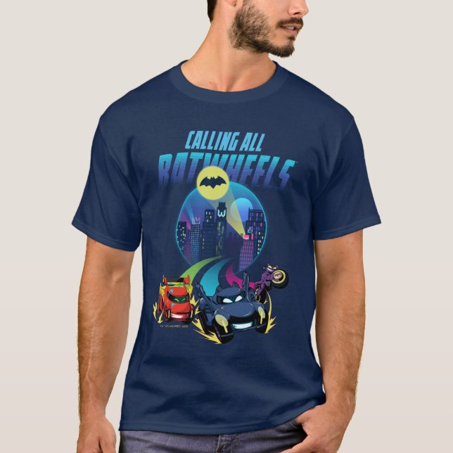 Calling all Batwheels™ T-Shirt (Front)