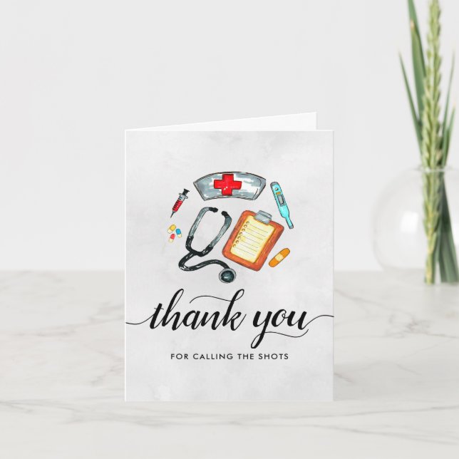 Calling The Shots Medical Doctor Stethoscope Nurse Thank You Card (Front)
