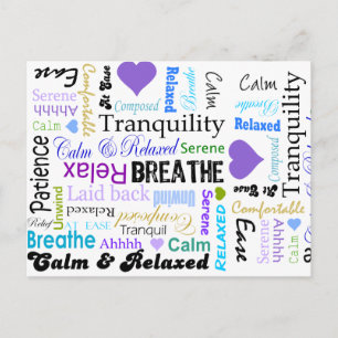 Calm and Relaxing positive words typography Postcard