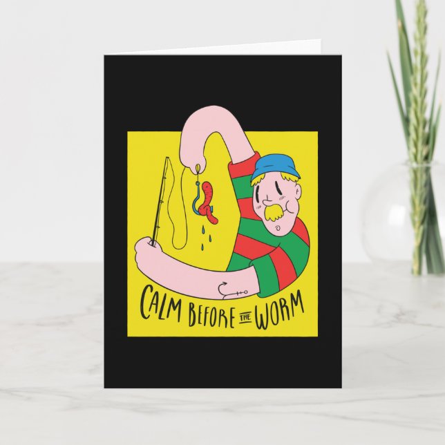 Calm before worm card (Front)