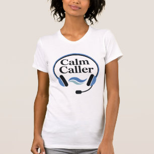 Calm Caller Headset Logo – Relaxed Customer Suppor T-Shirt