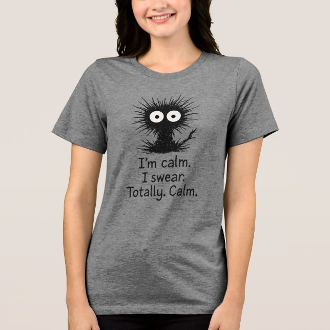 Calm Chaos - Sarcastic Anxiety Monster Tee (Front)
