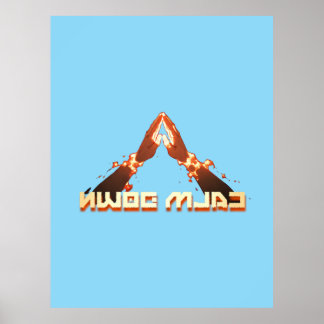 Calm Down! Mirror Image reverse typography Poster