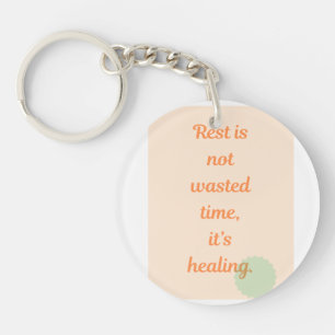 Calm & Healing Affirmation Key Ring
