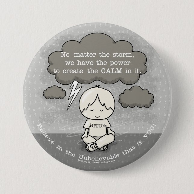 Calm in the Storm 7.5 Cm Round Badge (Front)