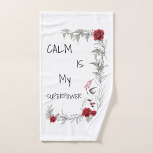 Calm Is My Superpower   Self Trust & Confidence Hand Towel