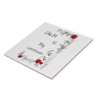 Calm Is My Superpower Self Trust & Confidence Tile