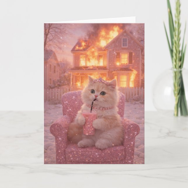 Calm Princess Cat During Total Chaos               Card (Front)