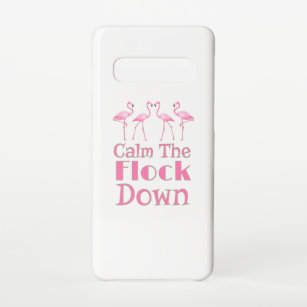 Calm The Flock Down Funny Flamingo Samsung Galaxy Case