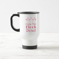 Calm The Flock Down Funny Flamingo