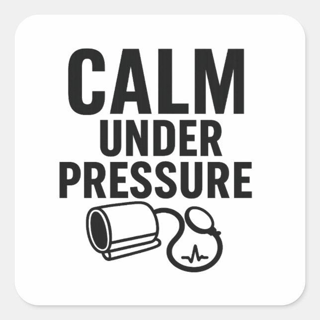 Calm Under Pressure Sticker (Front)