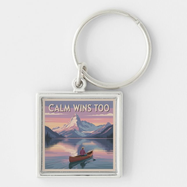 Calm Wins Too Key Ring (Front)