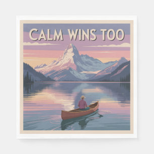 Calm Wins Too Napkin