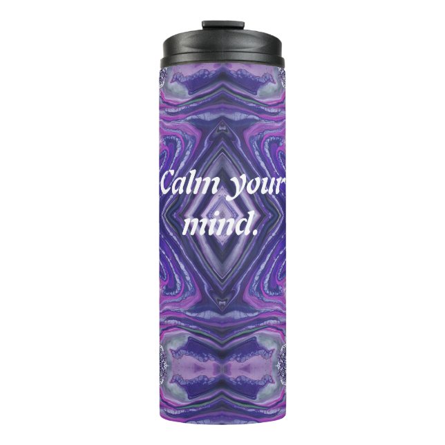 "Calm Your Mind" Tumbler (Front)