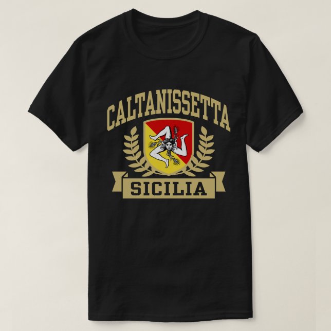 Caltanissetta Sicilia T-Shirt (Design Front)