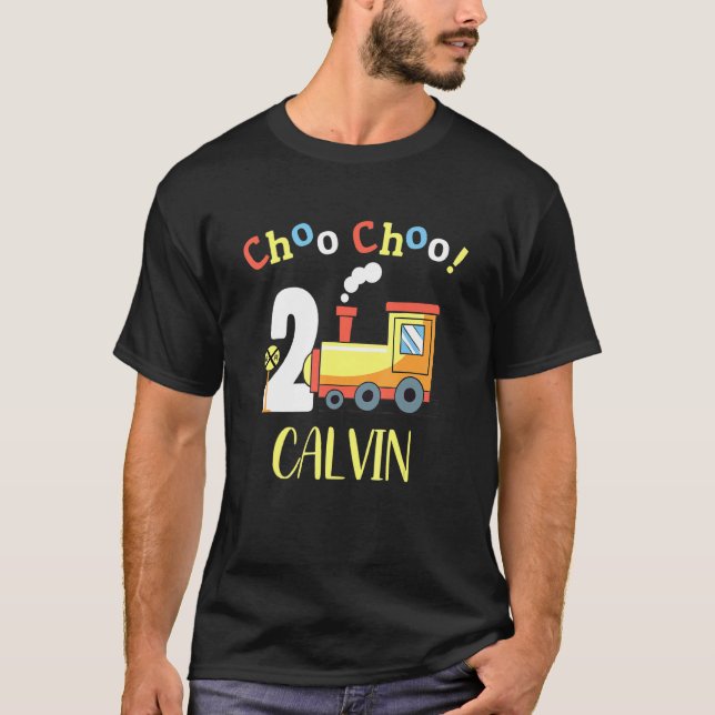 Calvin Choo Choo Two Train 2nd Birthday Turning 2 T-Shirt (Front)