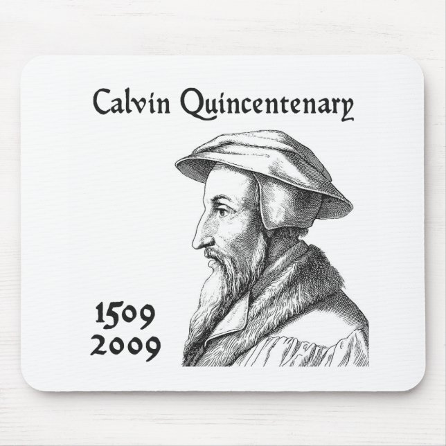 Calvin Quincentenary Mouse Pad (Front)
