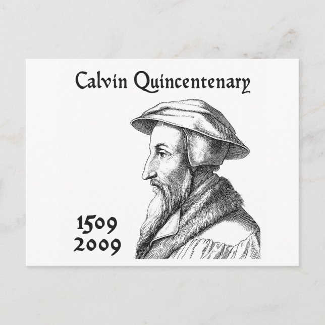 Calvin Quincentenary Postcard (Front)
