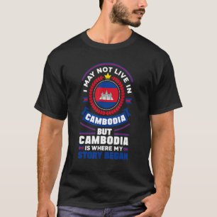 Cambodia Cambodian Cambodia Flag Quote_1 T-Shirt