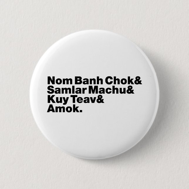 Cambodian / Khmer Street Food 6 Cm Round Badge (Front)