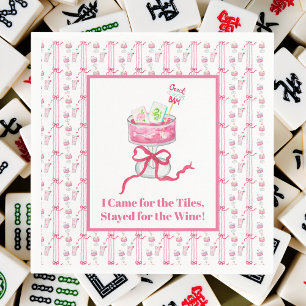 Came for the Tiles, Stayed for Wine Mahjong Funny Napkin