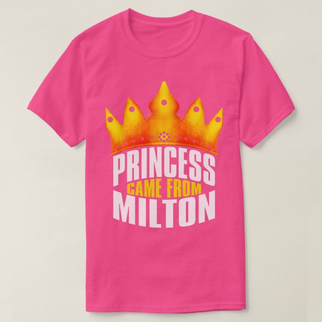 Came From Milton Milton Georgia TShirt (Design Front)
