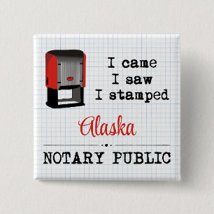 Came Saw Stamped Notary Public Alaska 15 Cm Square Badge