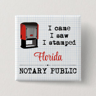 Came Saw Stamped Notary Public Florida 15 Cm Square Badge