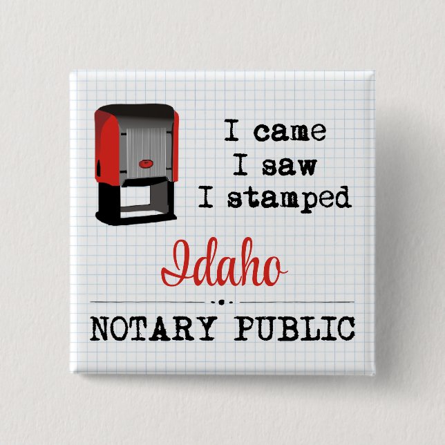 Came Saw Stamped Notary Public Idaho 15 Cm Square Badge (Front)