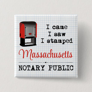 Came Saw Stamped Notary Public Massachusetts 15 Cm Square Badge
