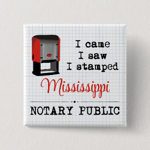 Came Saw Stamped Notary Public Mississippi 15 Cm Square Badge