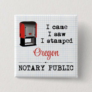 Came Saw Stamped Notary Public Oregon 15 Cm Square Badge