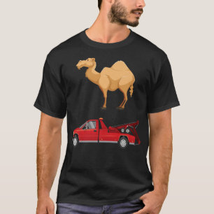 Camel and Tow Truck Funny Adult Humour Gag Joke  T-Shirt