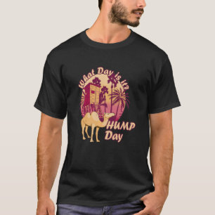 Camel Hump Day Palm Tree Nipa Hut  Hump Day Camel T-Shirt
