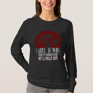 Camel Towing  Adult Humor Rude T-Shirt