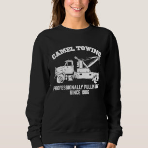 Camel Towing  Crude Tow Truck Recovery Workers Sweatshirt