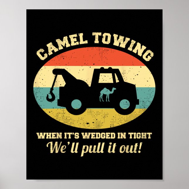 Camel Towing Retro Adult Humour Saying Fun Hallowe Poster (Front)