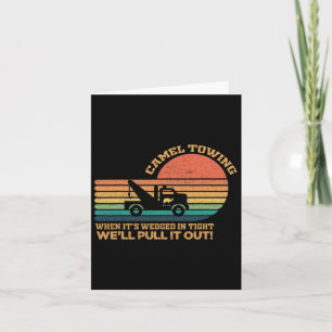 Camel Towing Retro Adult Humour Saying Funny Hallo Card