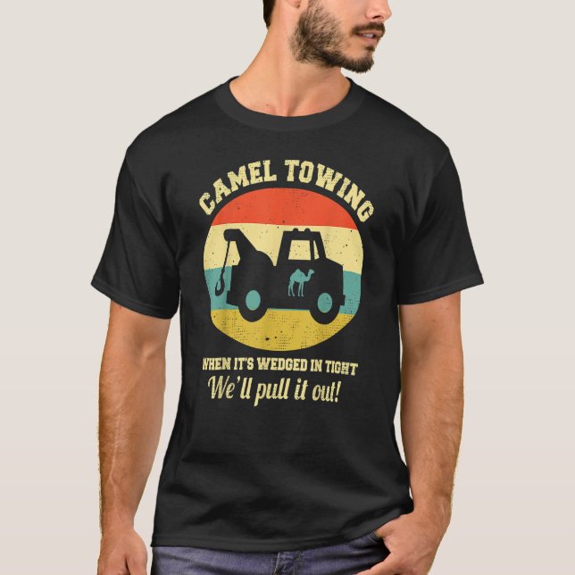 Camel Towing Retro Adult Humour Saying Funny Hallo T-Shirt (Front)