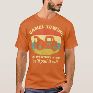 Camel Towing Retro Adult Humour Saying Funny Hallo T-Shirt