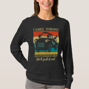 Camel Towing Truck Adult Humour Retro Tow Truck 1 T-Shirt