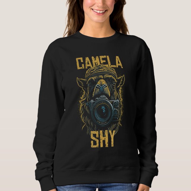 Camela Shy  Camel with Camera  Photographer Sweatshirt (Front)