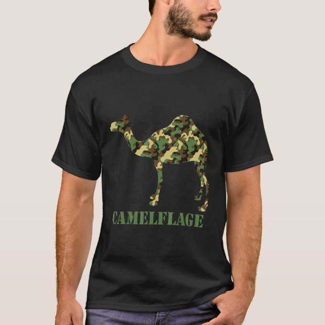 Camelflage I Camel Camouflaged Camo Pants Hump Day T-Shirt (Front)
