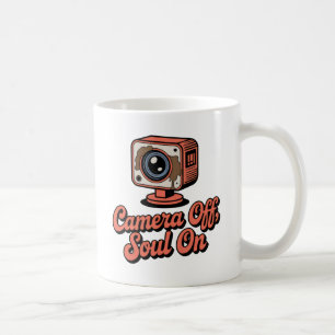 Camera Off, Soul On   Burnout with Coffee Sass   Coffee Mug