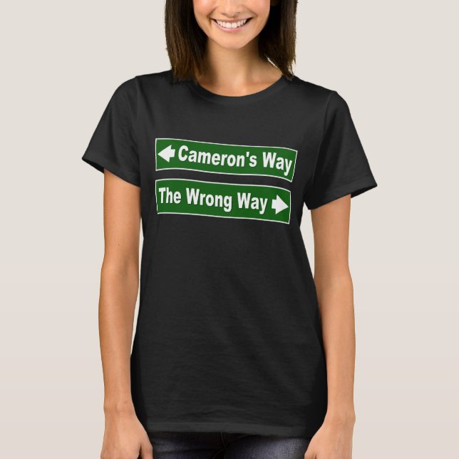 Cameron's Way Street Sign Clan Shirt (Front)