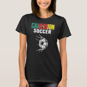 Cameroon Soccer Ball In Net Cameroonian Football S T-Shirt