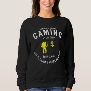 Camino De Santiago Spain Buen Camino St James Way  Sweatshirt